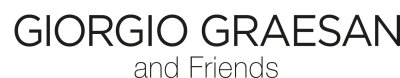 Giorgio Graesan and Friends